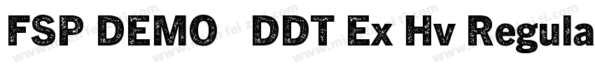 FSP DEMO   DDT Ex Hv Regula字体转换